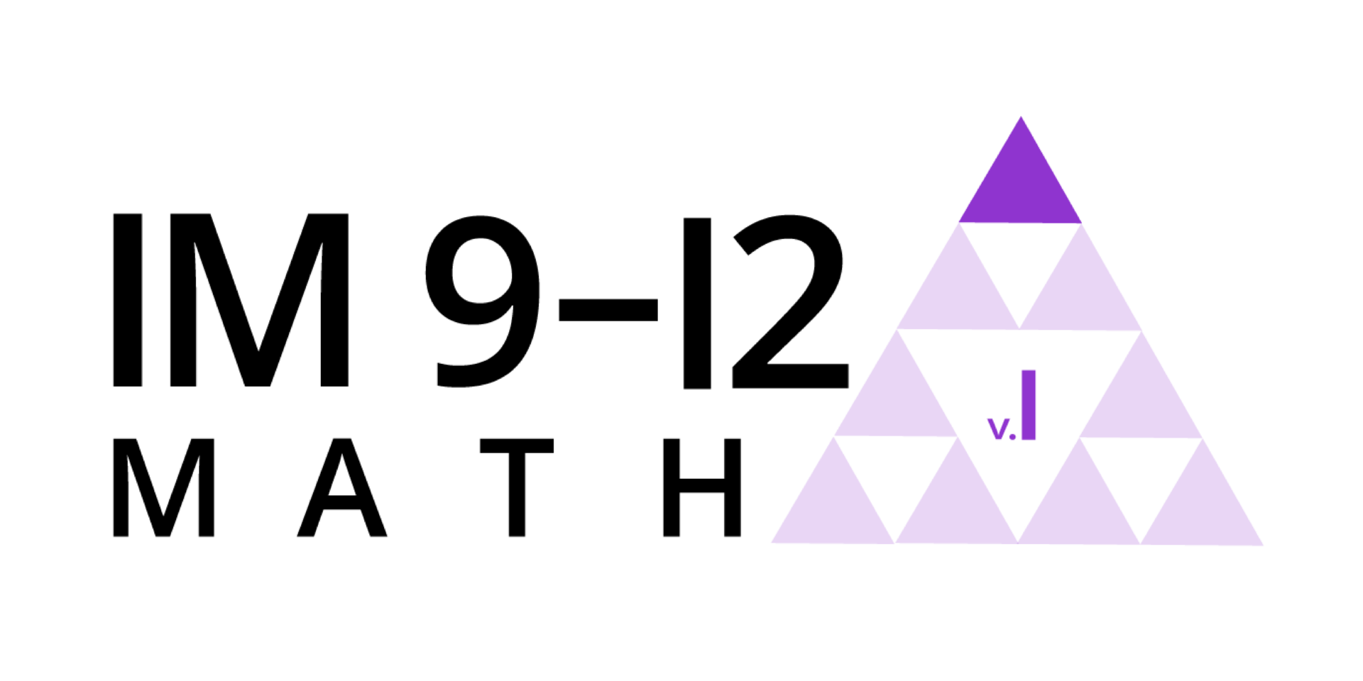 IM 9-12 Math – Virtual Unit Overviews